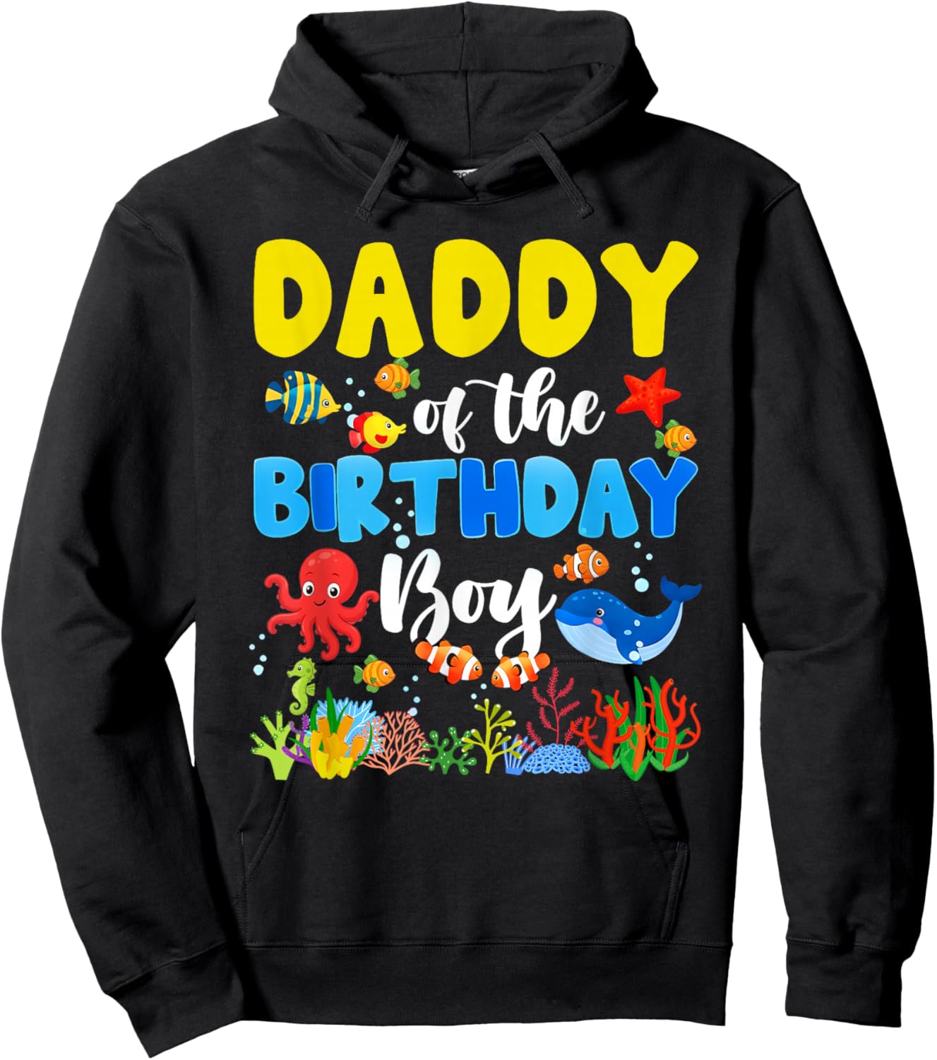 Daddy of The Birthday Boy Sea Animals Ocean Themed Birthday Hoodie - Hoodie | Black