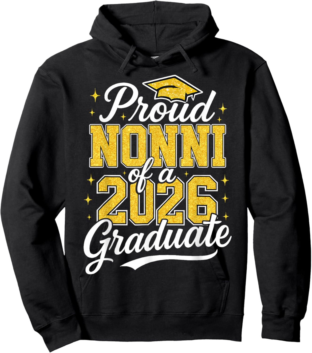 Proud Nonni of A 2026 Graduate Class of 2026 Graduation Hoodie - Hoodie | Black