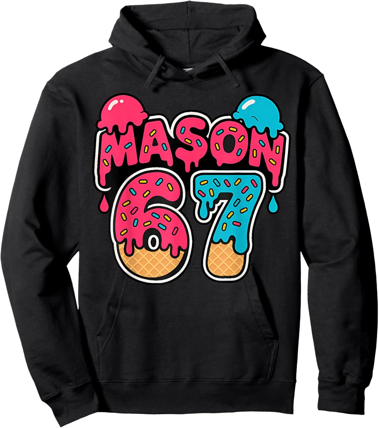 Six Seven Ice Cream Drip Sport 67 Fun Mason Meme Hoodie - Hoodie | Black