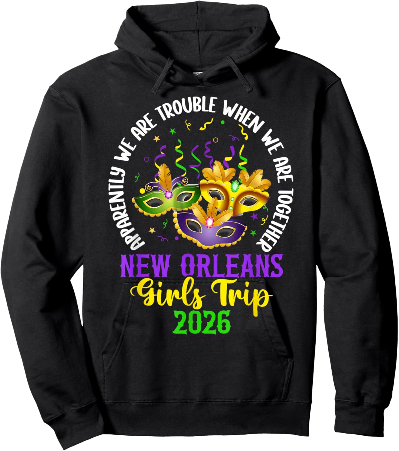 Funny New Orleans Girls Trip 2026 Girls Vacation New Orleans Hoodie - Hoodie | Black