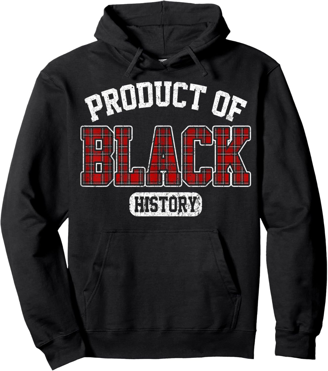 Buffalo Plaid Product of Black History African American Hoodie - Hoodie | Black