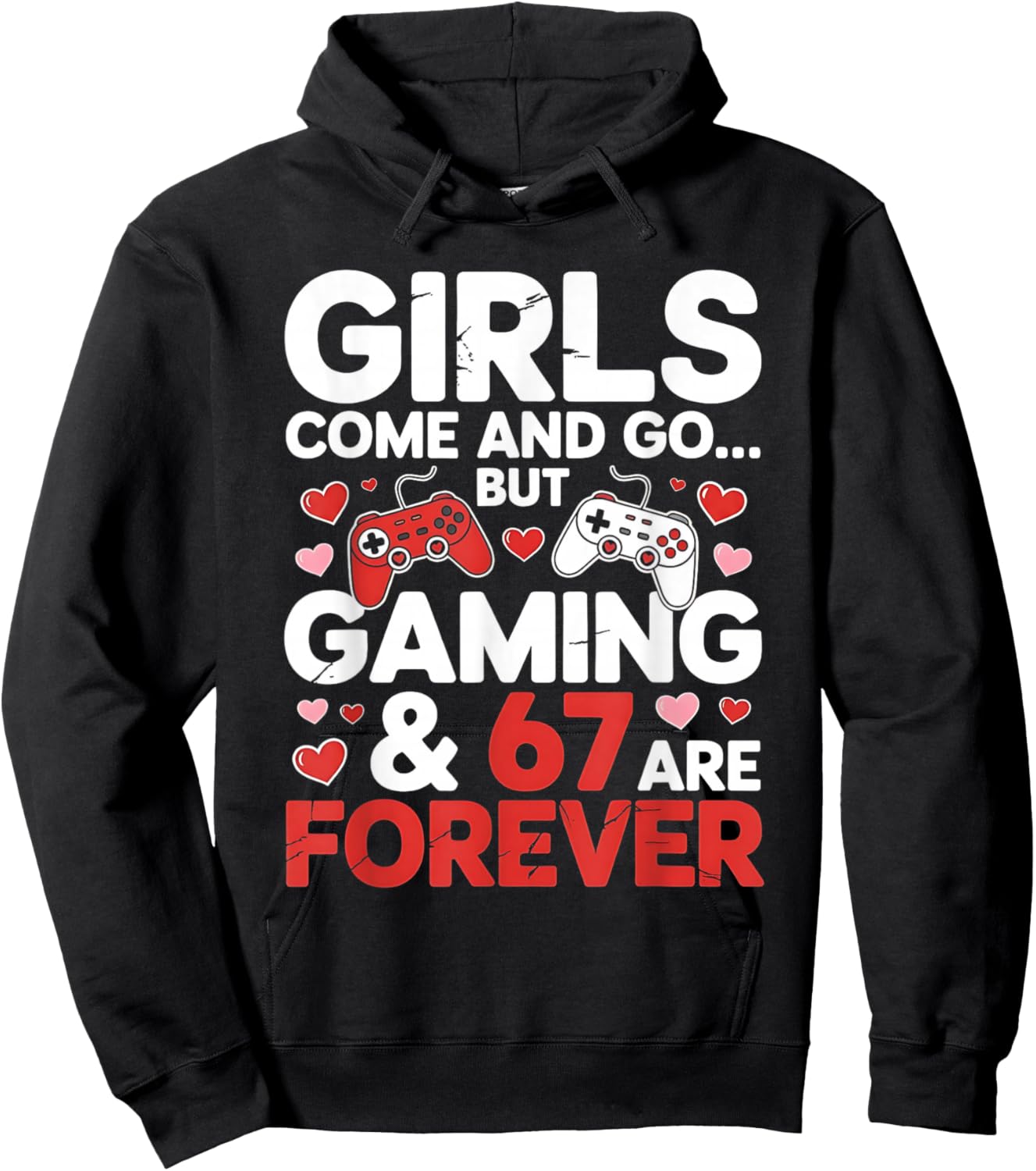 67 Video Games Six Seven Valentine's Day 6 7 Meme Boys Gamer Hoodie - Hoodie | Black