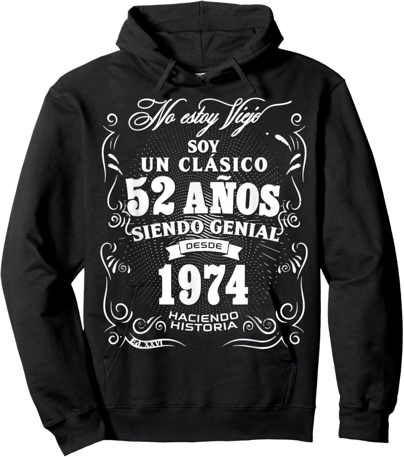 Vintage 52nd Birthday Men Funny 1974 52 Birthday Spanish Hoodie - Hoodie | Black