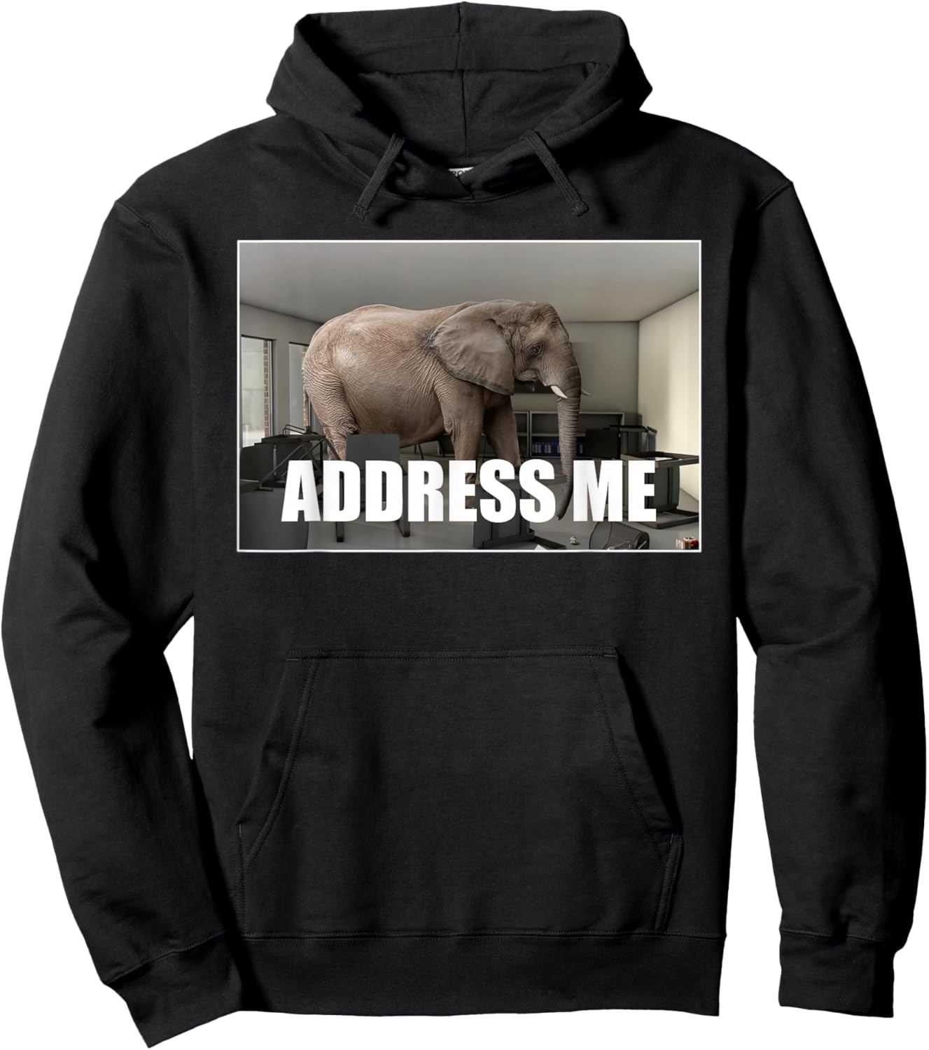 Funny Address Me Elephant Meme in The Room Hoodie - Hoodie | Black