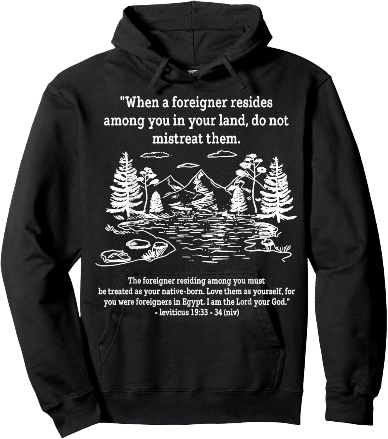 When A Foreigner Resides Among You in Your Land Do Not Hoodie - Hoodie | Black