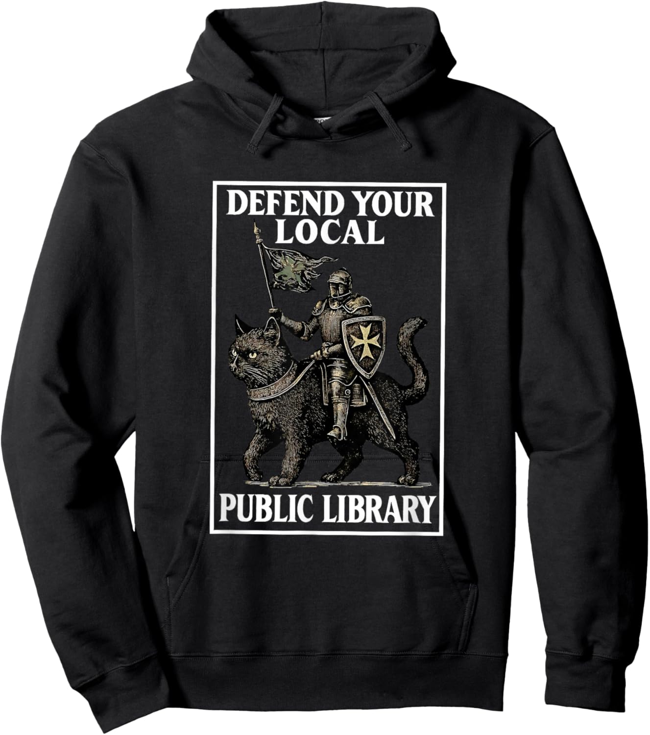 Defend Your Local Public Library Funny Knight Cat Hoodie - Hoodie | Black