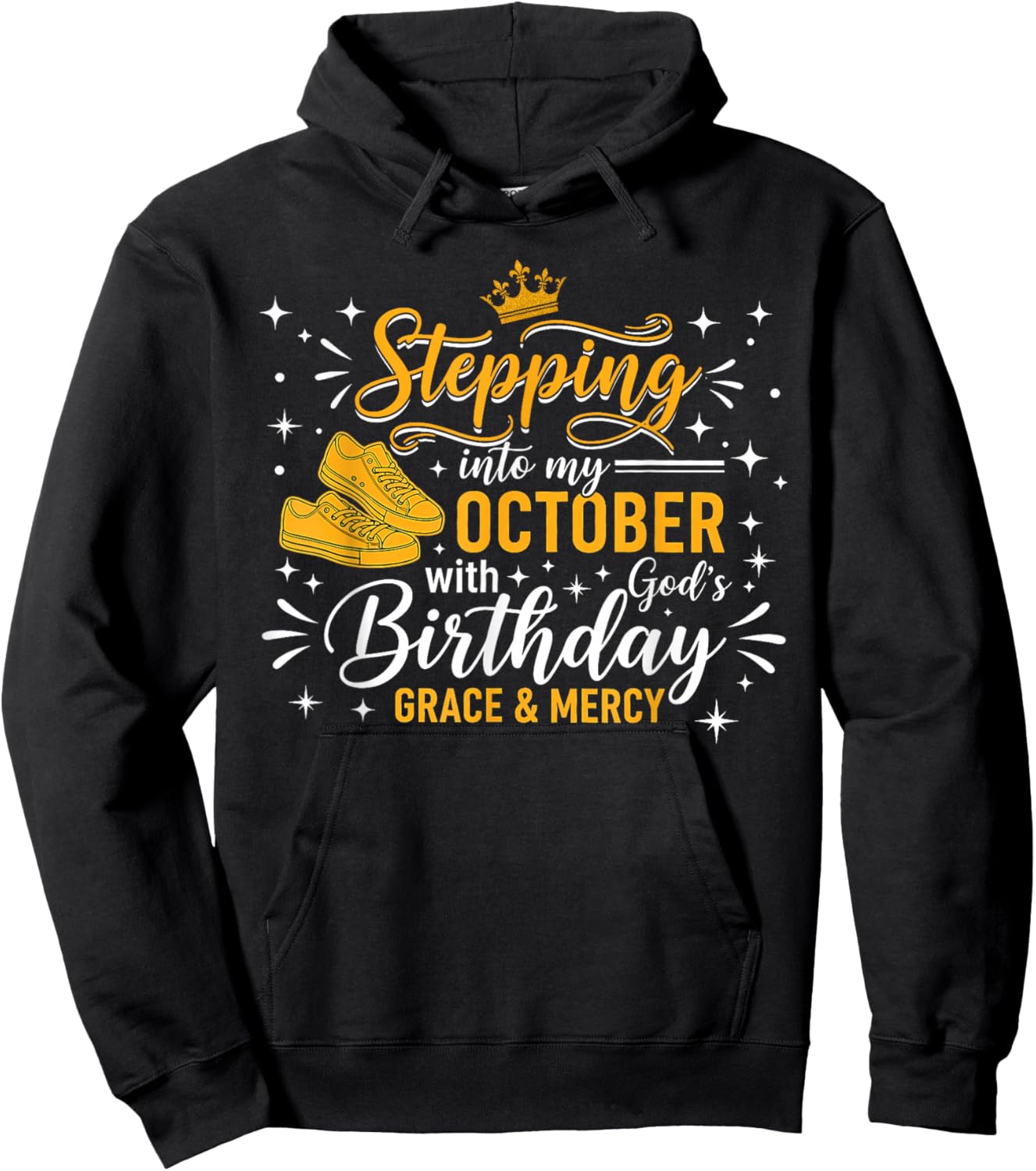 Women Stepping Into My October Birthday with God Grace Mercy Hoodie - Hoodie | Black