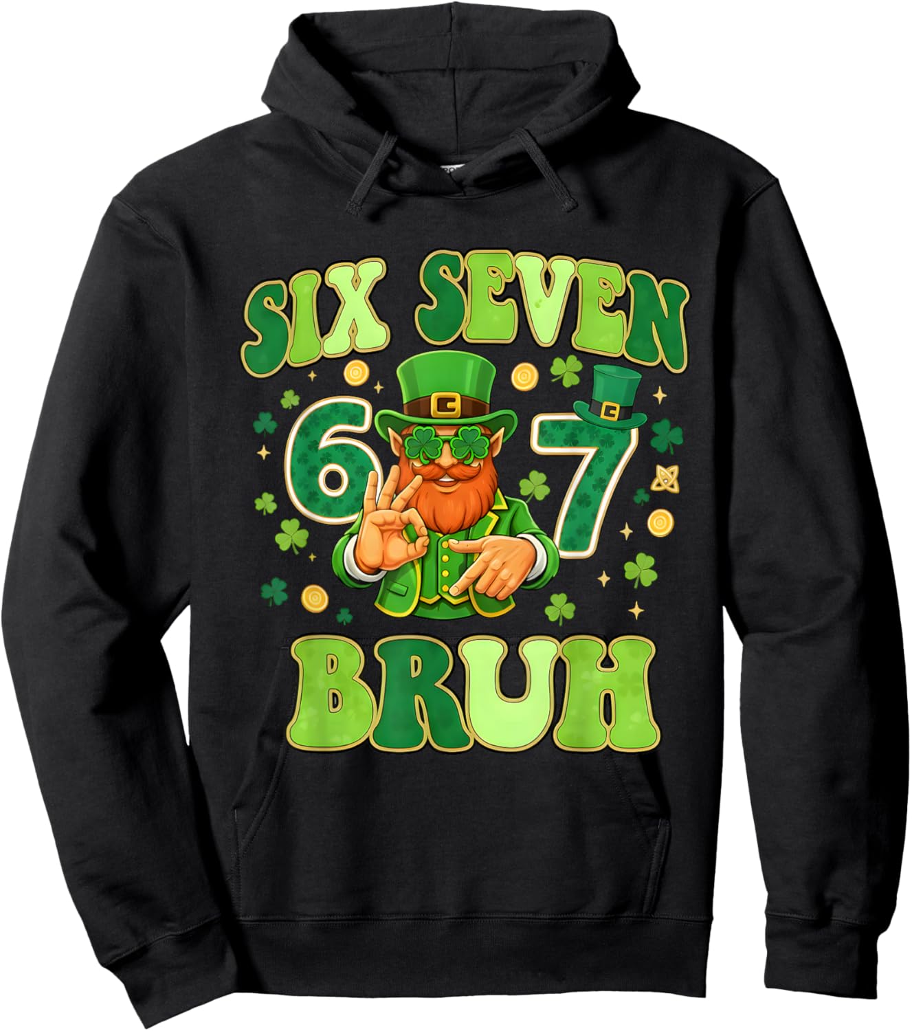 Funny Six Seven Bruh 6 7 St Patricks Day 67 Meme Boys Kids Hoodie - Hoodie | Black