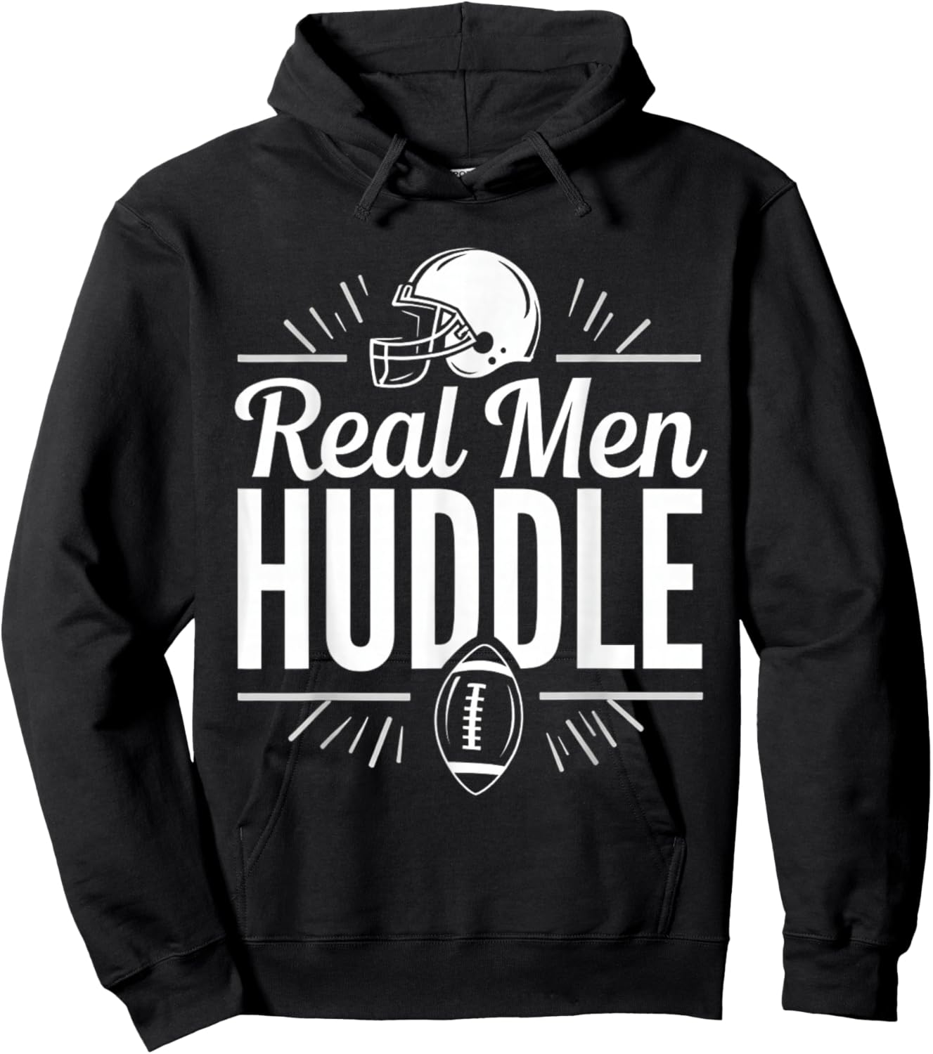 Funny Football Quote Gift Real Huddle Hoodie - Hoodie | Black