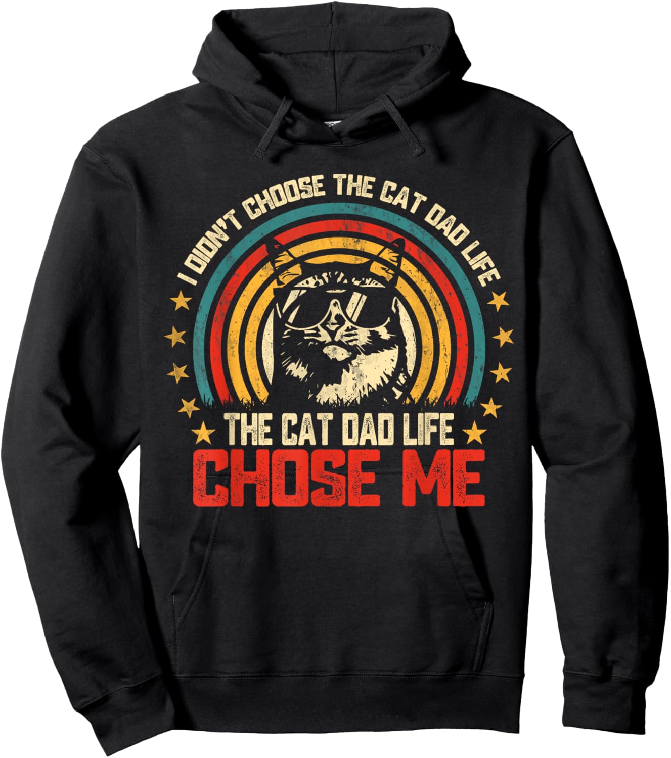 I Didn't Choose The Cat Dad Life The Cat Life Chose Me Hoodie - Hoodie | Black