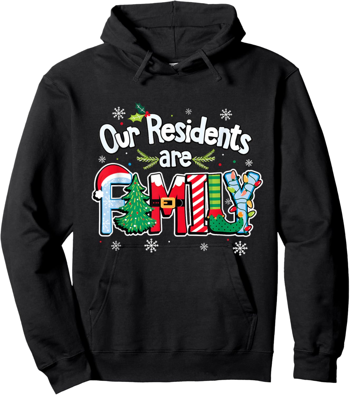 Caregiver Christmas Shirt Our Residents are Family Caregiver Hoodie - Hoodie | Black