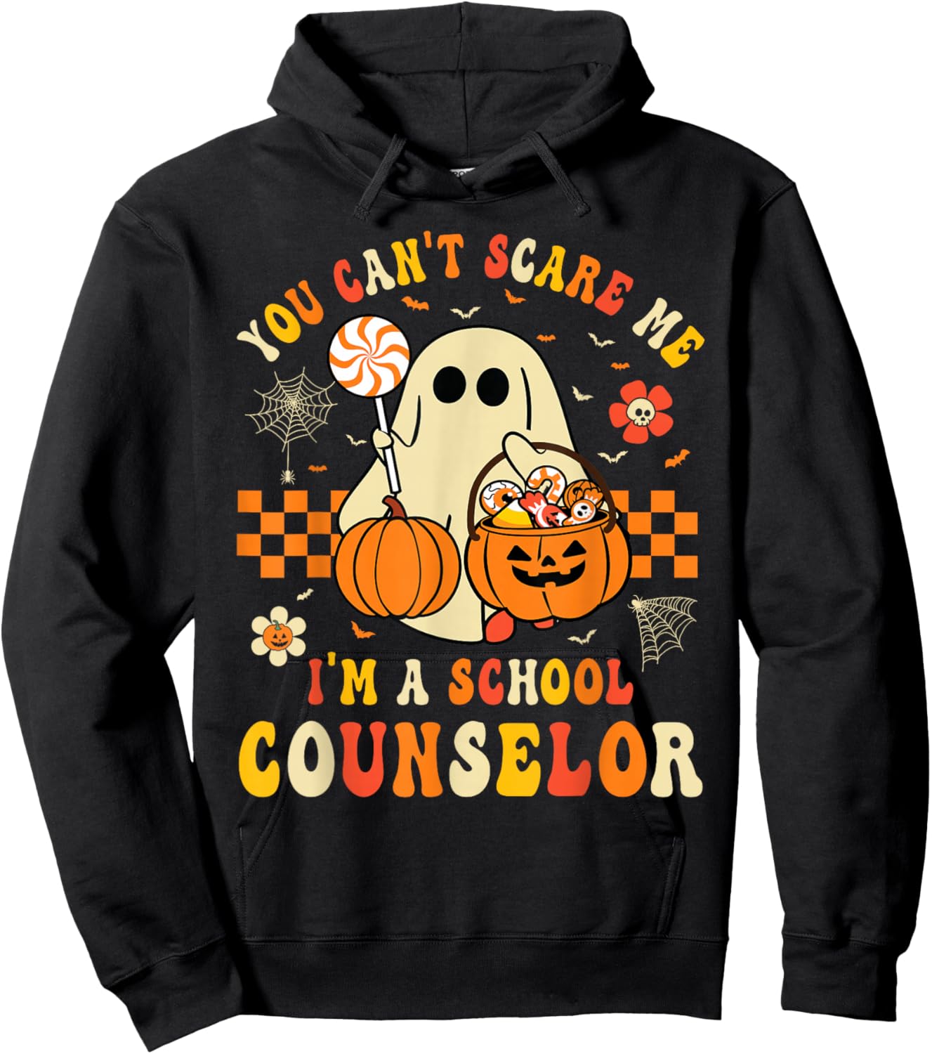 You Can't Scare Me I'm A School Counselor Halloween Ghost Hoodie - Hoodie | Black