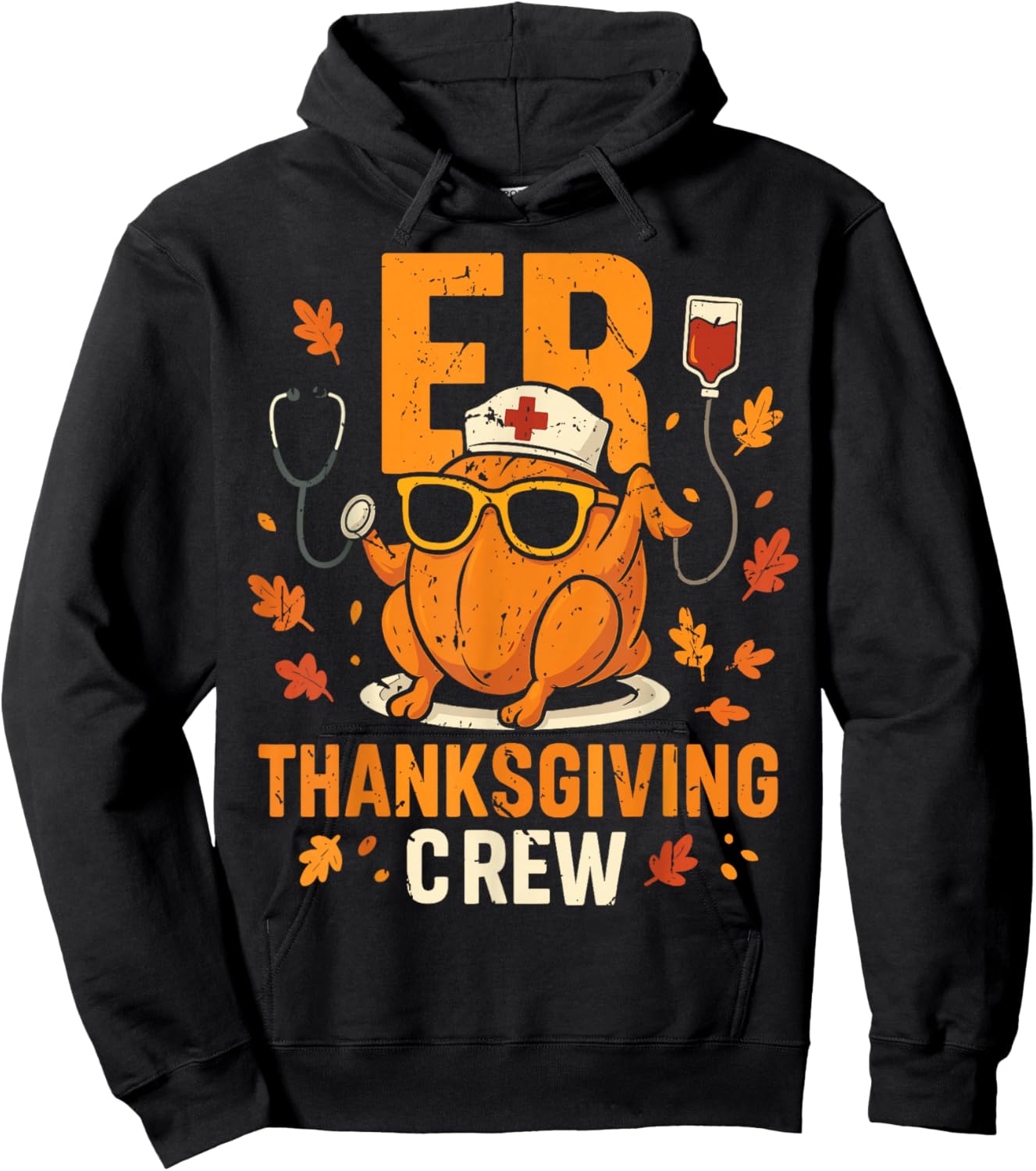 ER Thanksgiving Crew Emergency Nurse T Shirt Funny Hoodie - Hoodie | Black