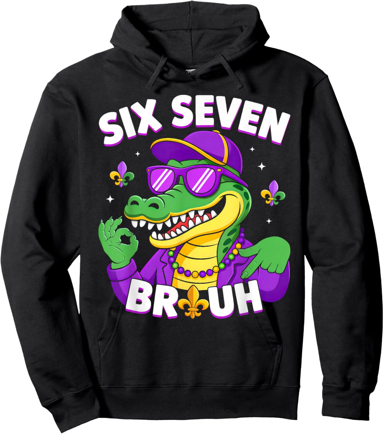 67 Mardi Gras Alligator Mardigator Six Seven Bruh Boys 6 7 Hoodie - Hoodie | Black