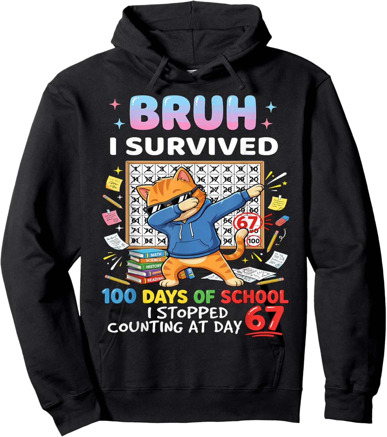Bruh I Survived 100 Days of School Hundred Dabbing Cat Hoodie - Hoodie | Black