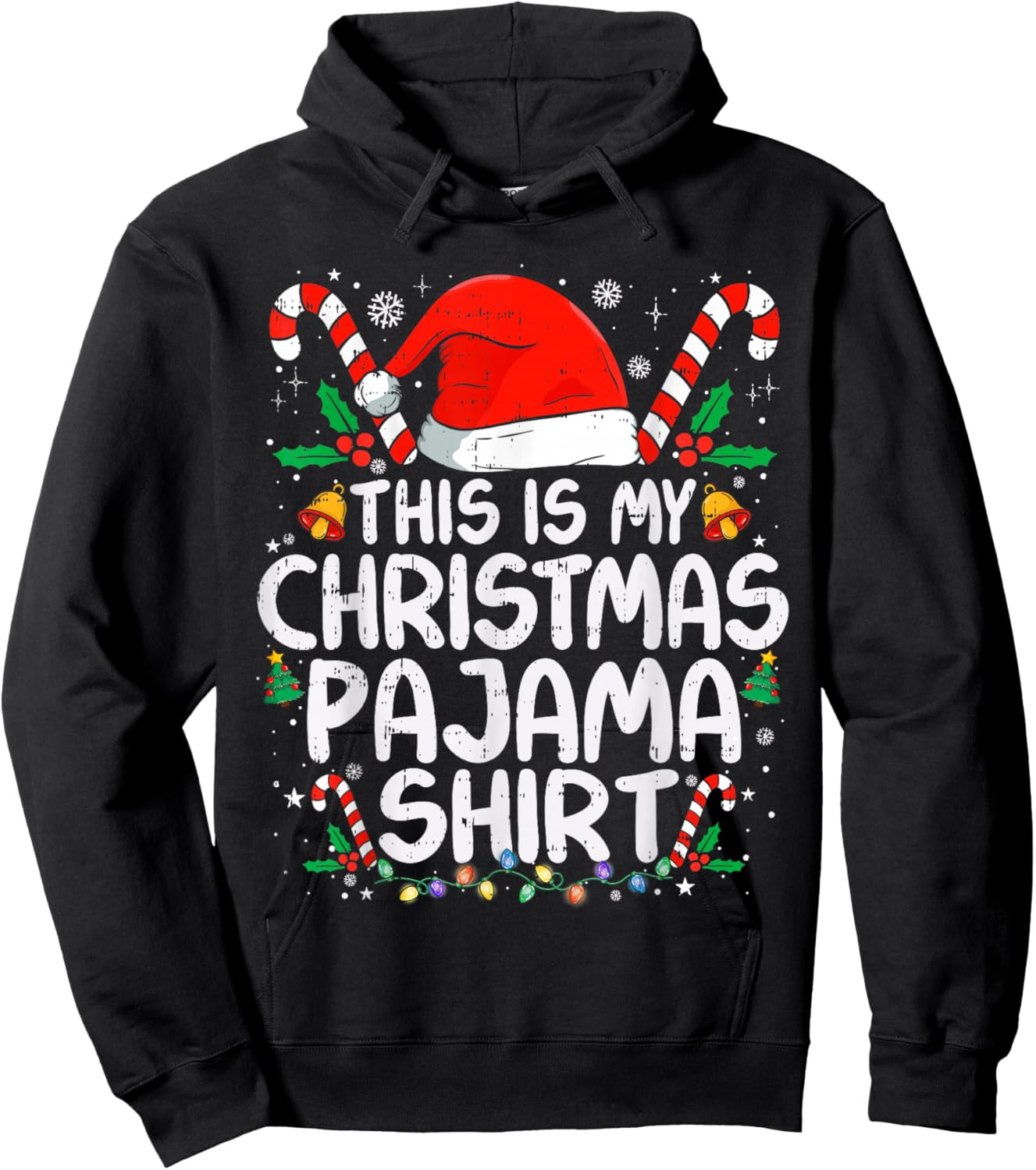 This is My Christmas Pajama Shirt Funny Xmas PJs Men Women Hoodie - Hoodie | Black