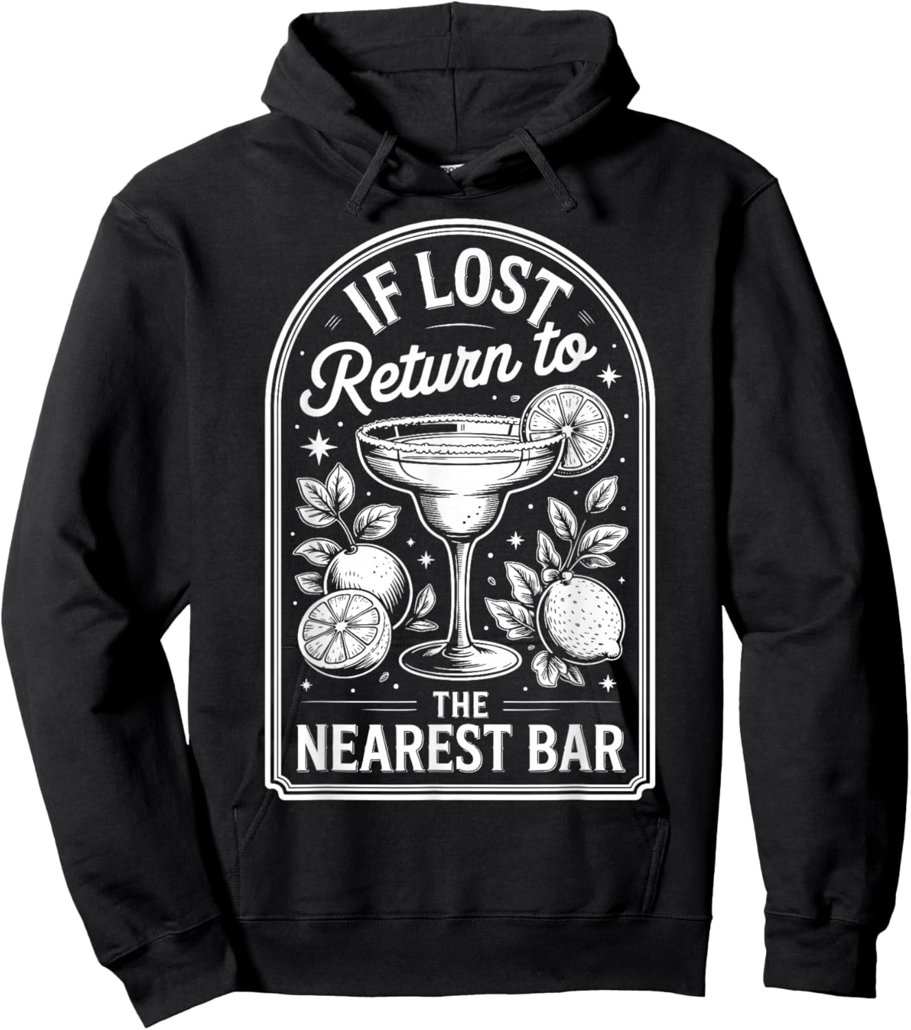 If Lost Return to The Nearest Bar Hoodie - Hoodie | Black