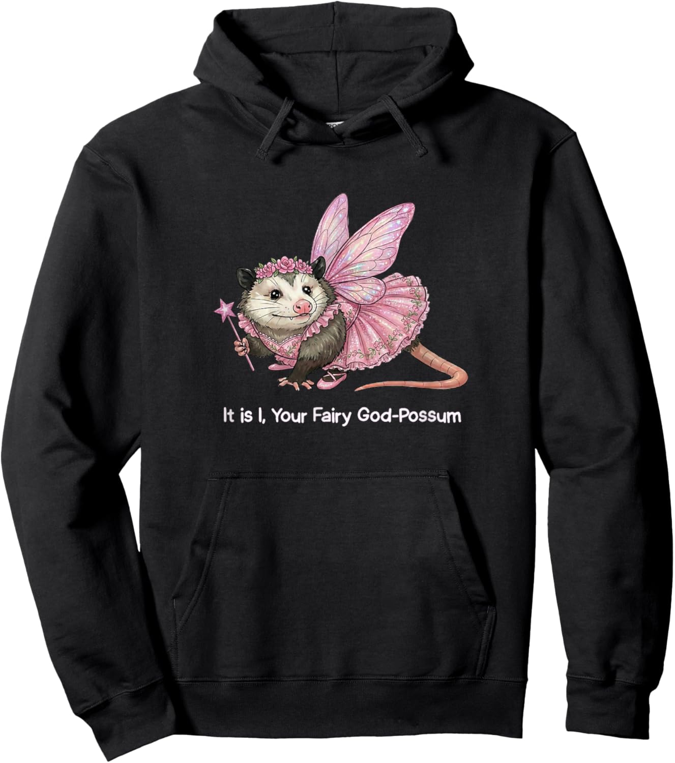 It is I Your Fairy God-Possum Funny Opossum Lover Women Aunt Hoodie - Hoodie | Black