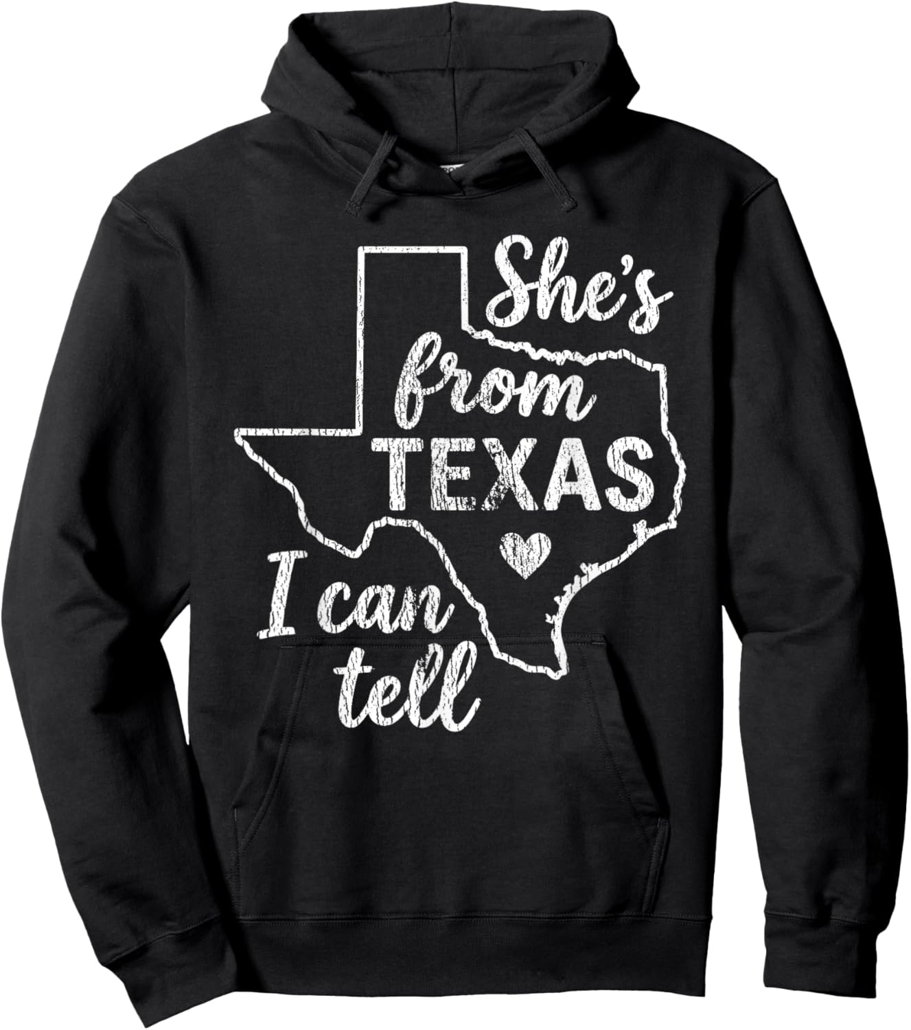 Shes from Texas I Can Tell Hoodie - Hoodie | Black