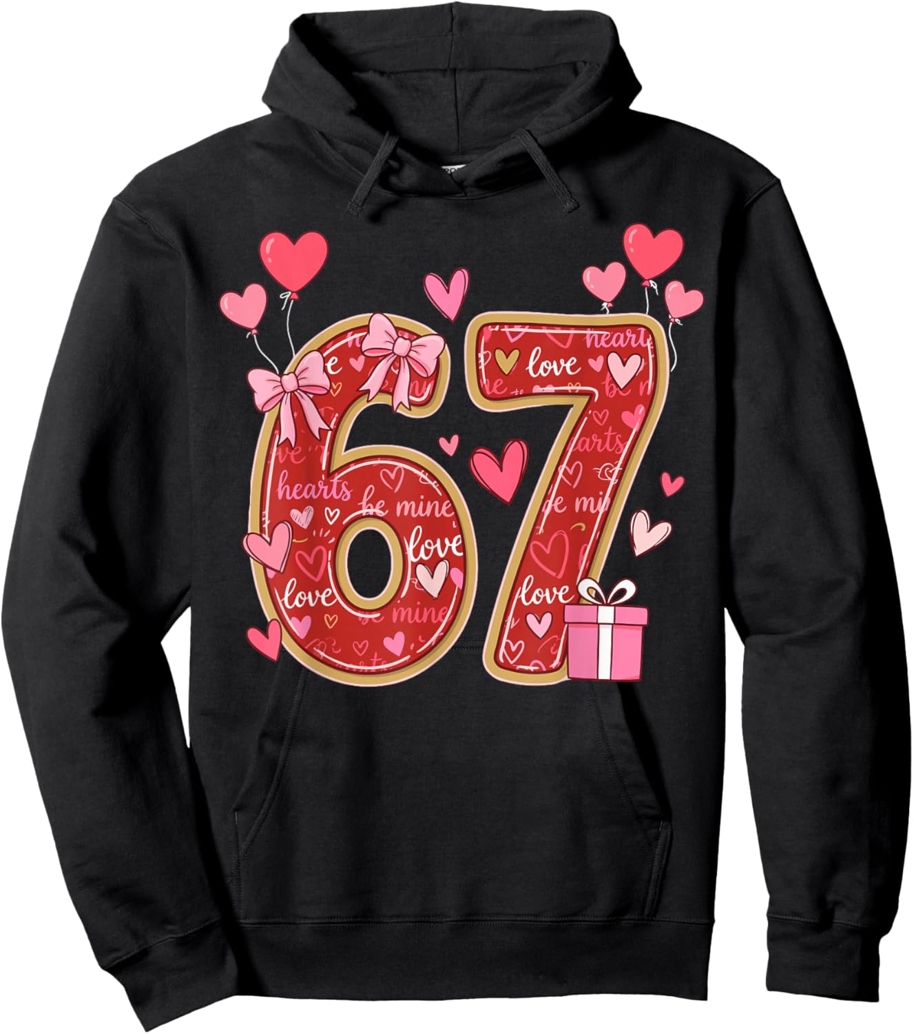 Love Six Seven Meme Hearts Balloon Heart 6-7 Valentines Hoodie - Hoodie | Black