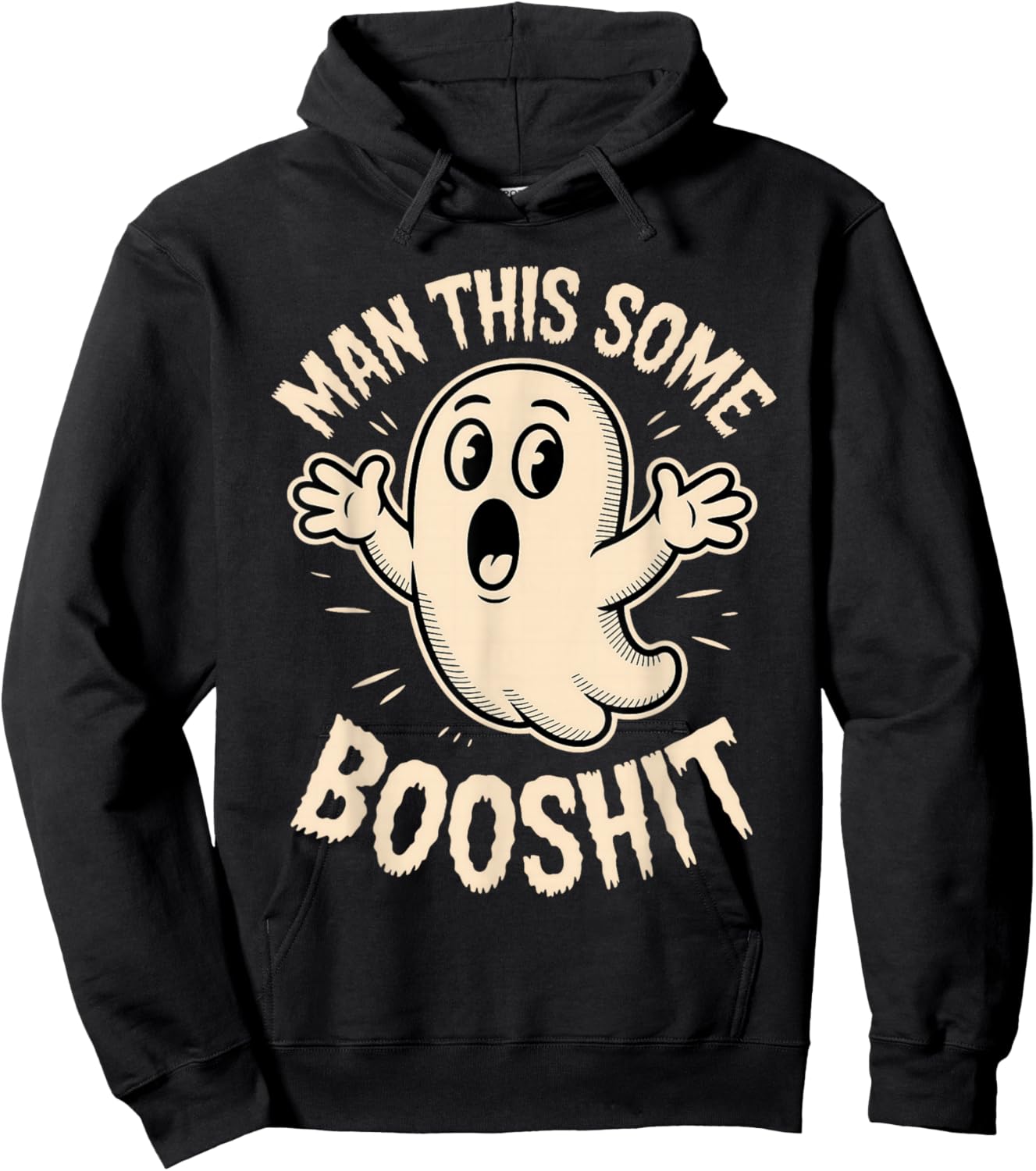 Ghost Man This Some Booshit Sarcastic Funny Spooky Halloween Hoodie - Hoodie | Black
