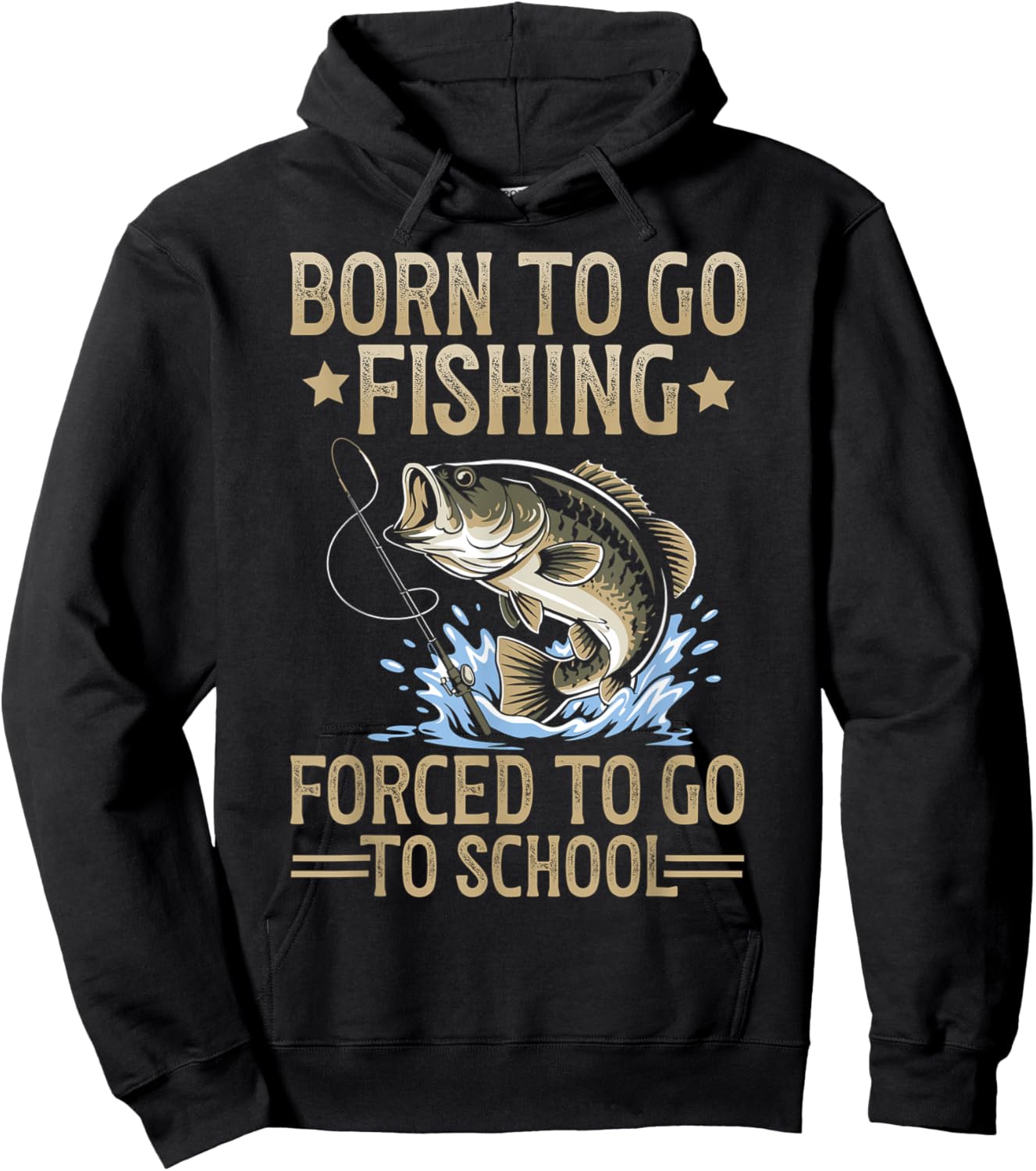 Born to Fish Forced to Go to School Men Kids Fishing Boys Hoodie - Hoodie | Black