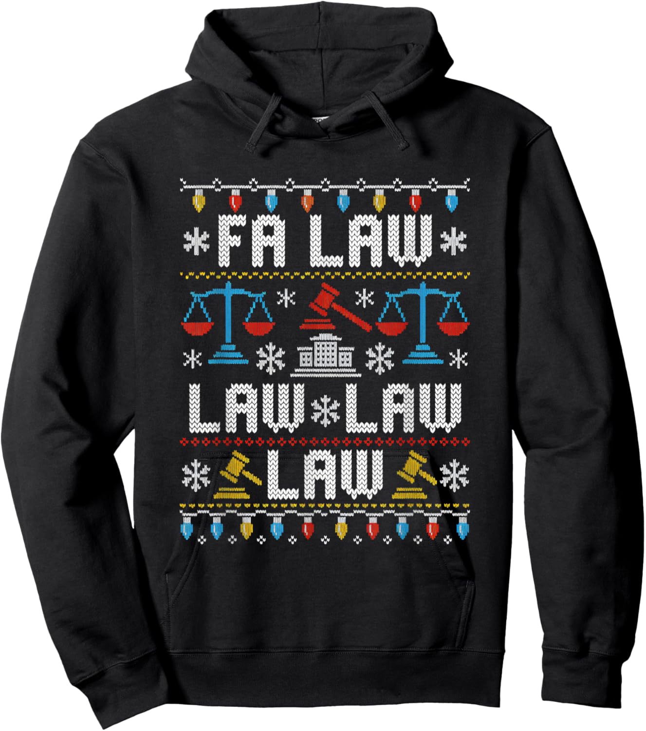 FA Law Law Ugly Sweater Judge Court Xmas Lawyer Attorney Hoodie - Hoodie | Black