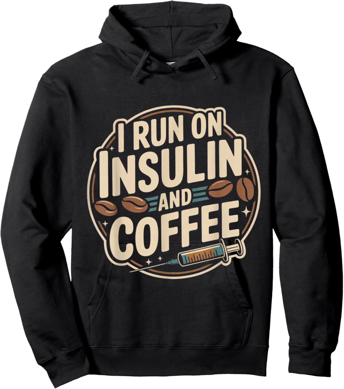 Diabetes Awareness Month I Run on Insulin and Coffee Support Hoodie - Hoodie | Black