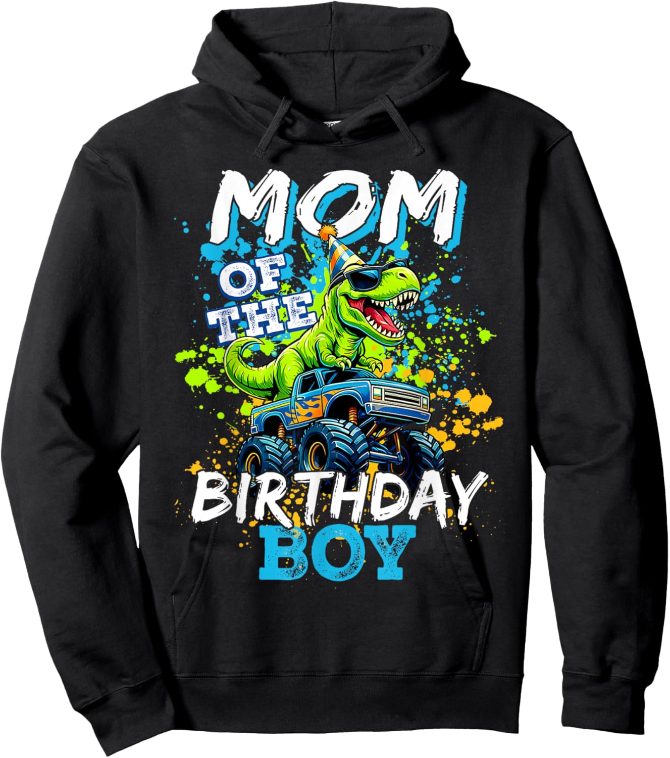 Mom of The Birthday Boy Monster Truck Dinosaur BdayT Rex Hoodie - Hoodie | Black
