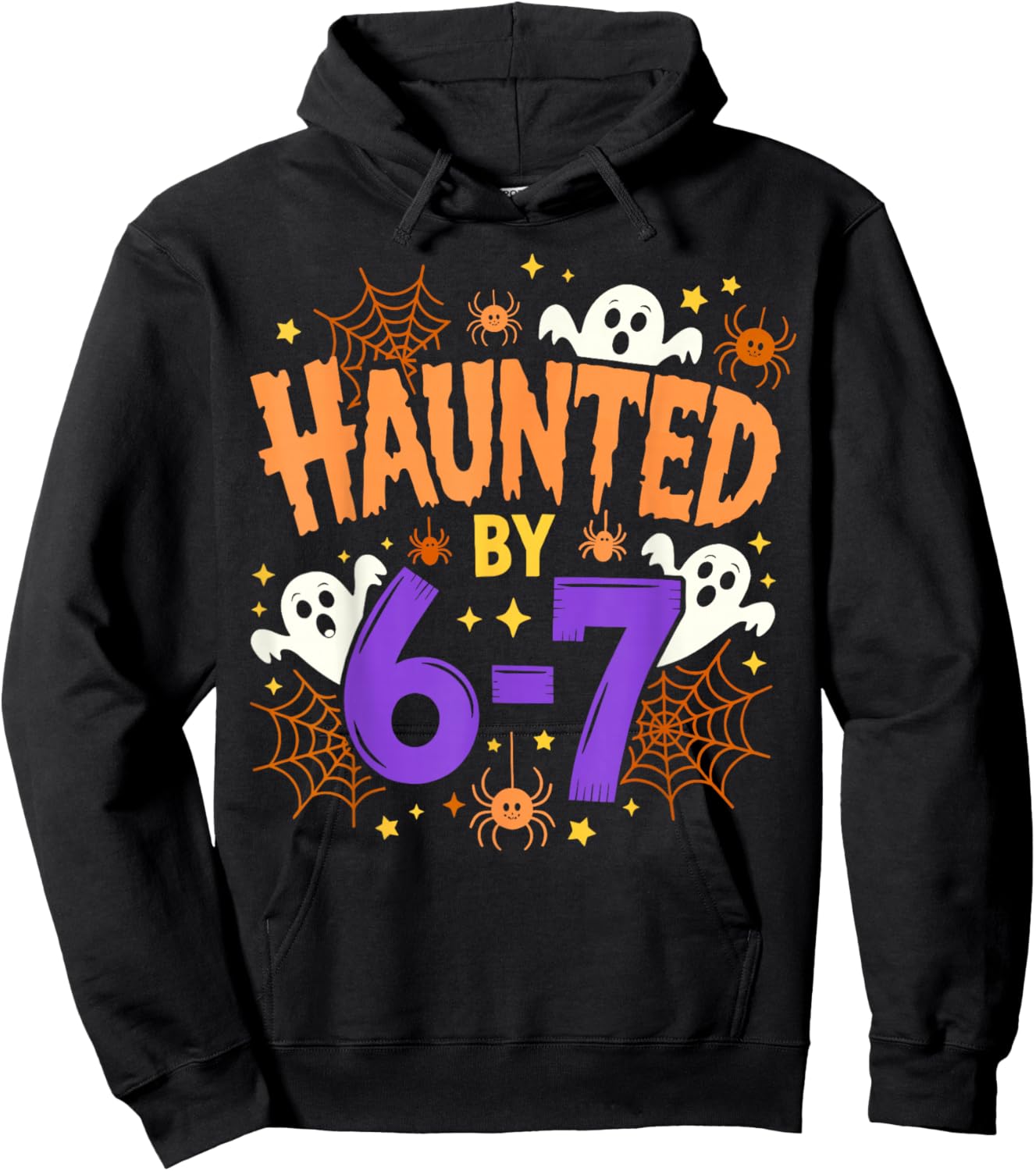 Haunted by 67 Funny Six Seven Halloween Costume Meme Hoodie - Hoodie | Black