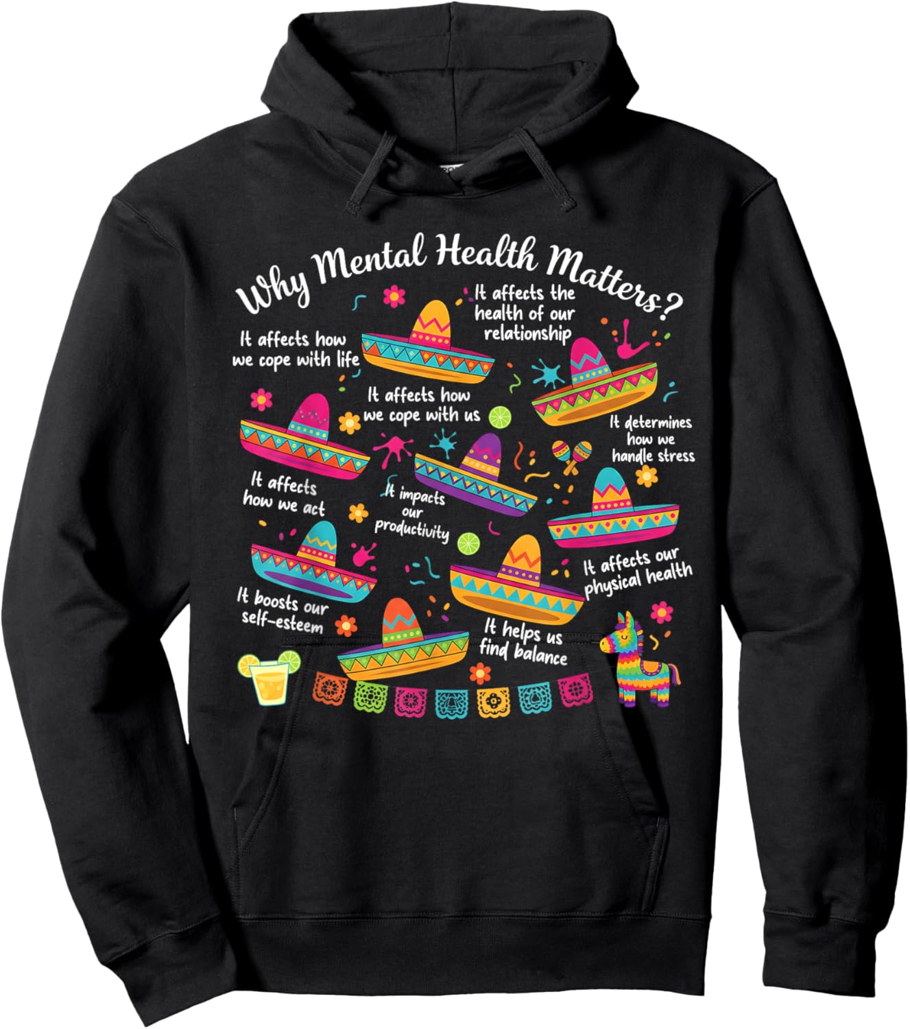 Why Mental Health Matters Cinco De Mayo Awareness Sombrero Hoodie - Hoodie | Black