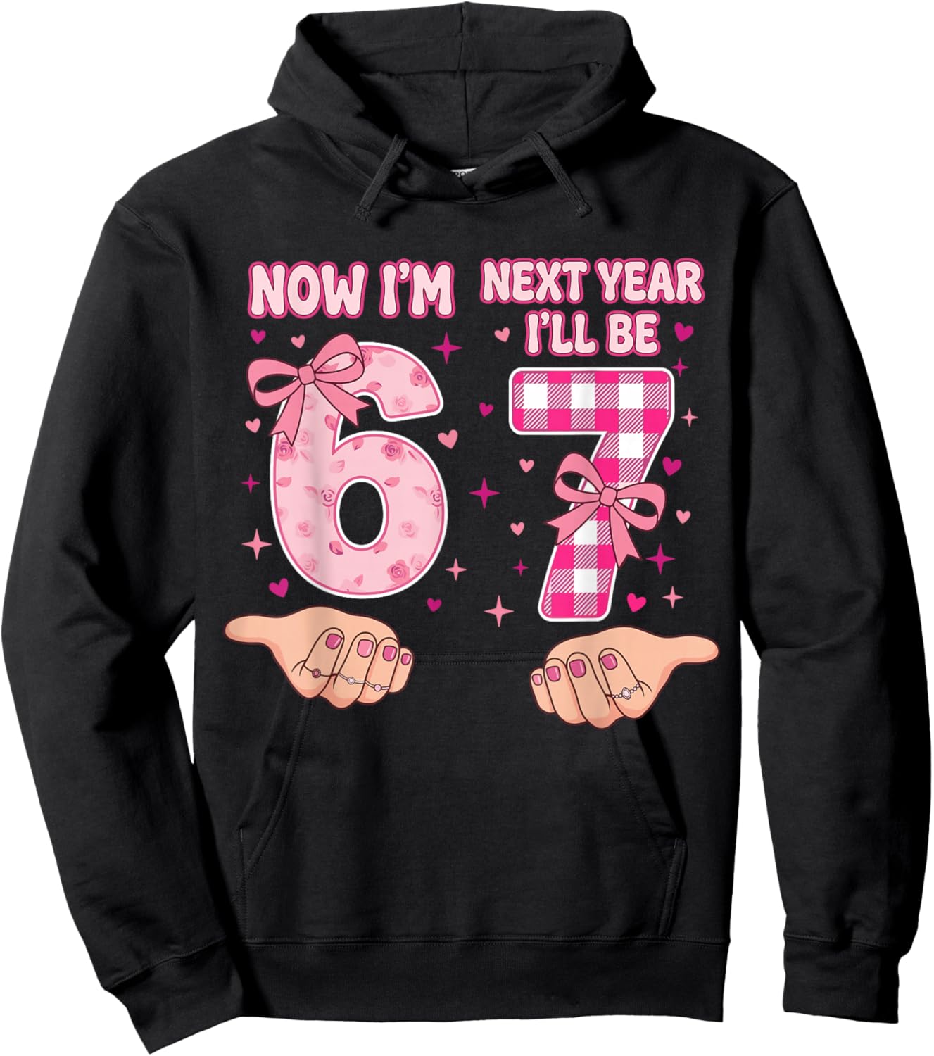 6th Birthday Now I'm 6 I'll Be 7 Coquette Bow Six Seven Meme Hoodie - Hoodie | Black
