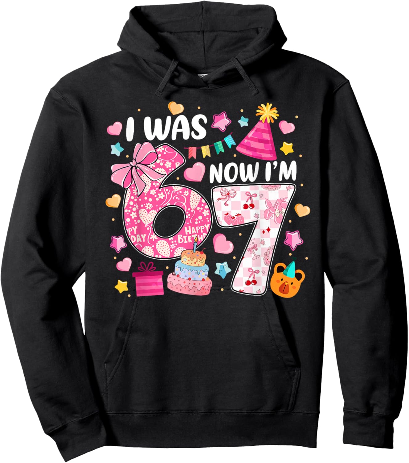 I was 6 Now I'm 7 Birthday Preppy Six Seven Girls Kids Hoodie - Hoodie | Black