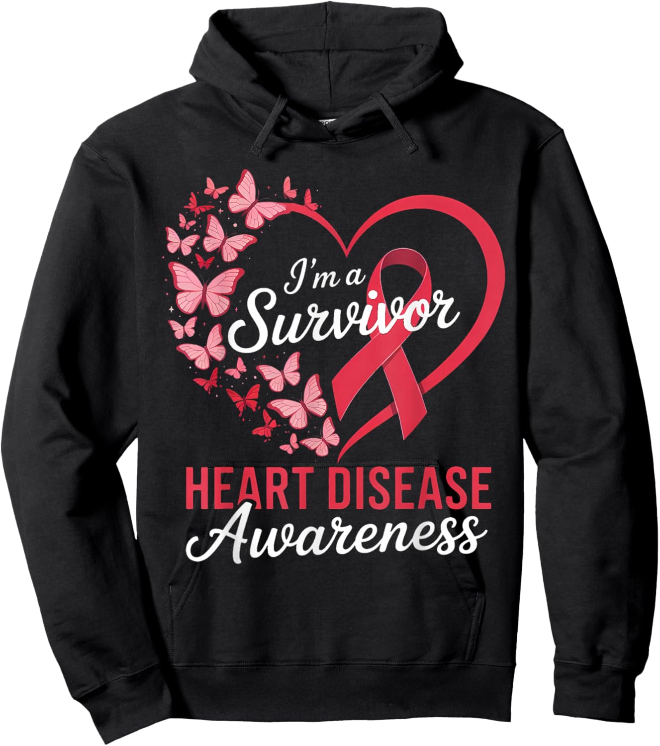 I’m A Survivor Heart Disease Awareness Butterfly Ribbon Hoodie - Hoodie | Black