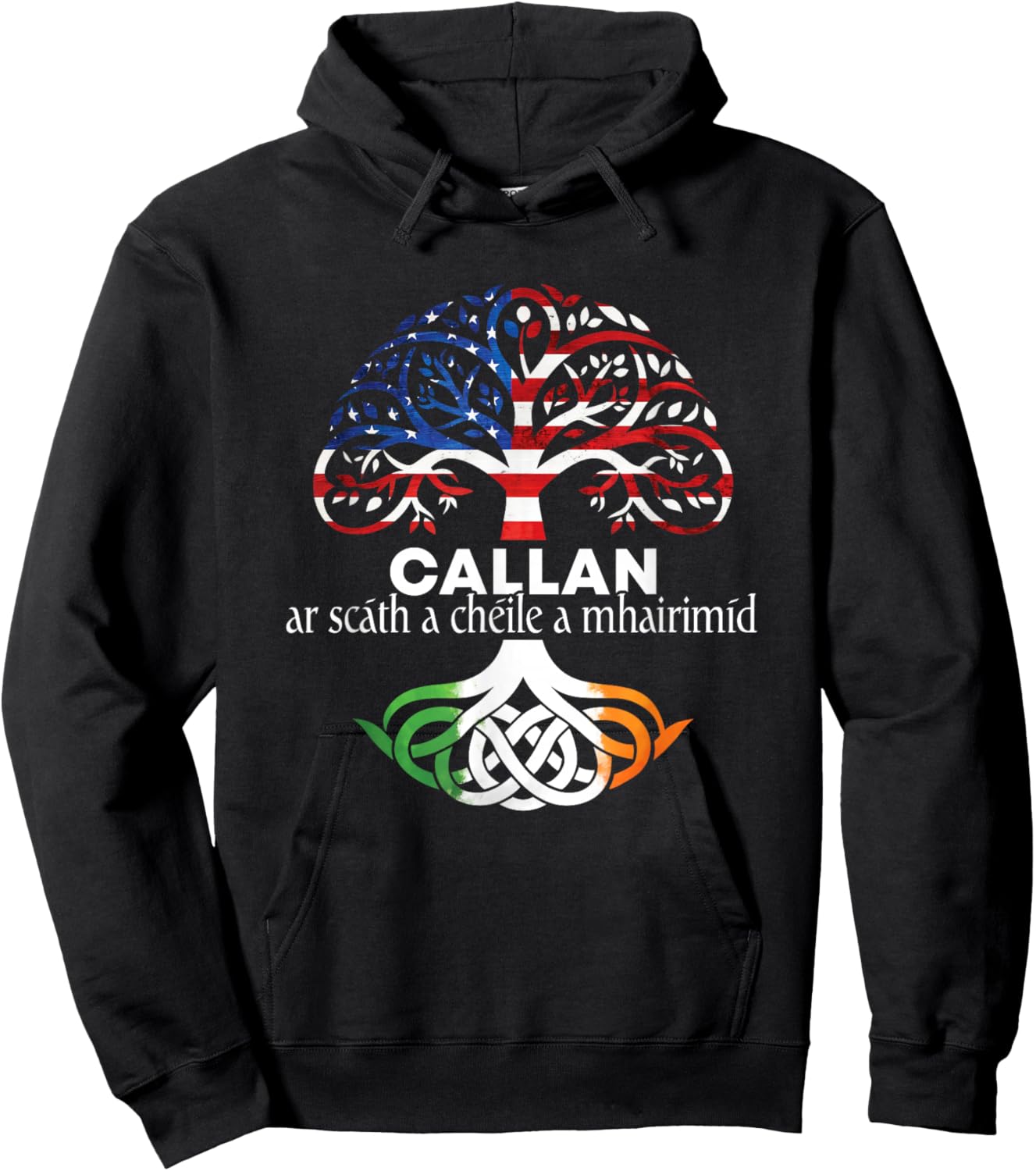 Callan Irish Family Name Celtic Irish Roots Hoodie - Hoodie | Black