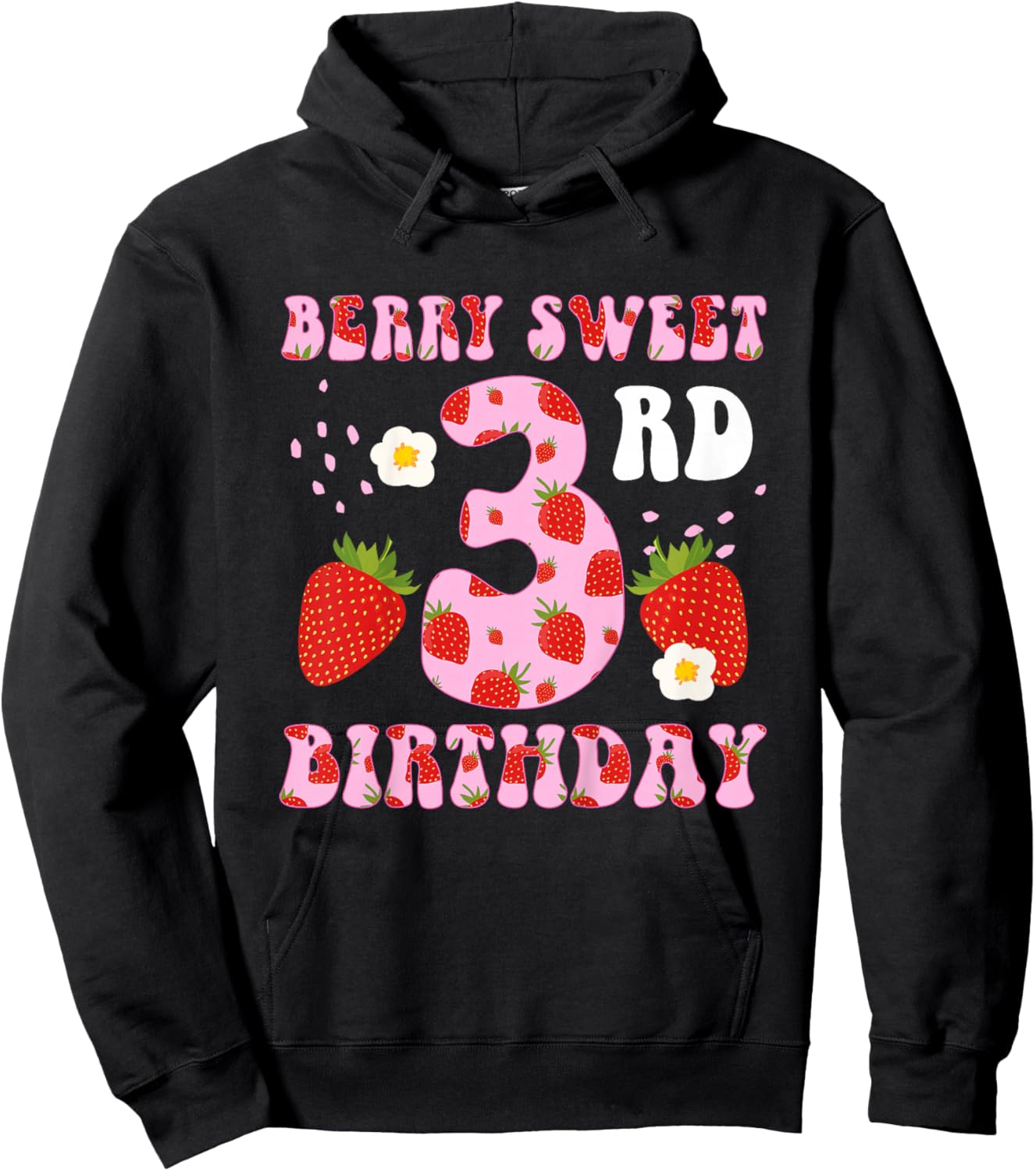 3rd Strawberry Birthday Party Three Year Old Strawberries Hoodie - Hoodie | Black