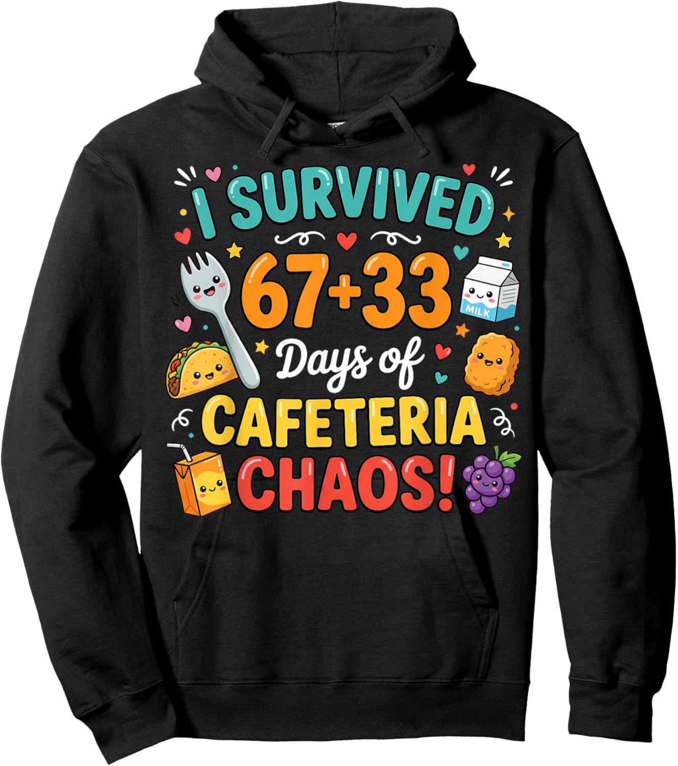 I Survived 67 33 Days of School Cafeteria Chaos Lunch Lady Hoodie - Hoodie | Black