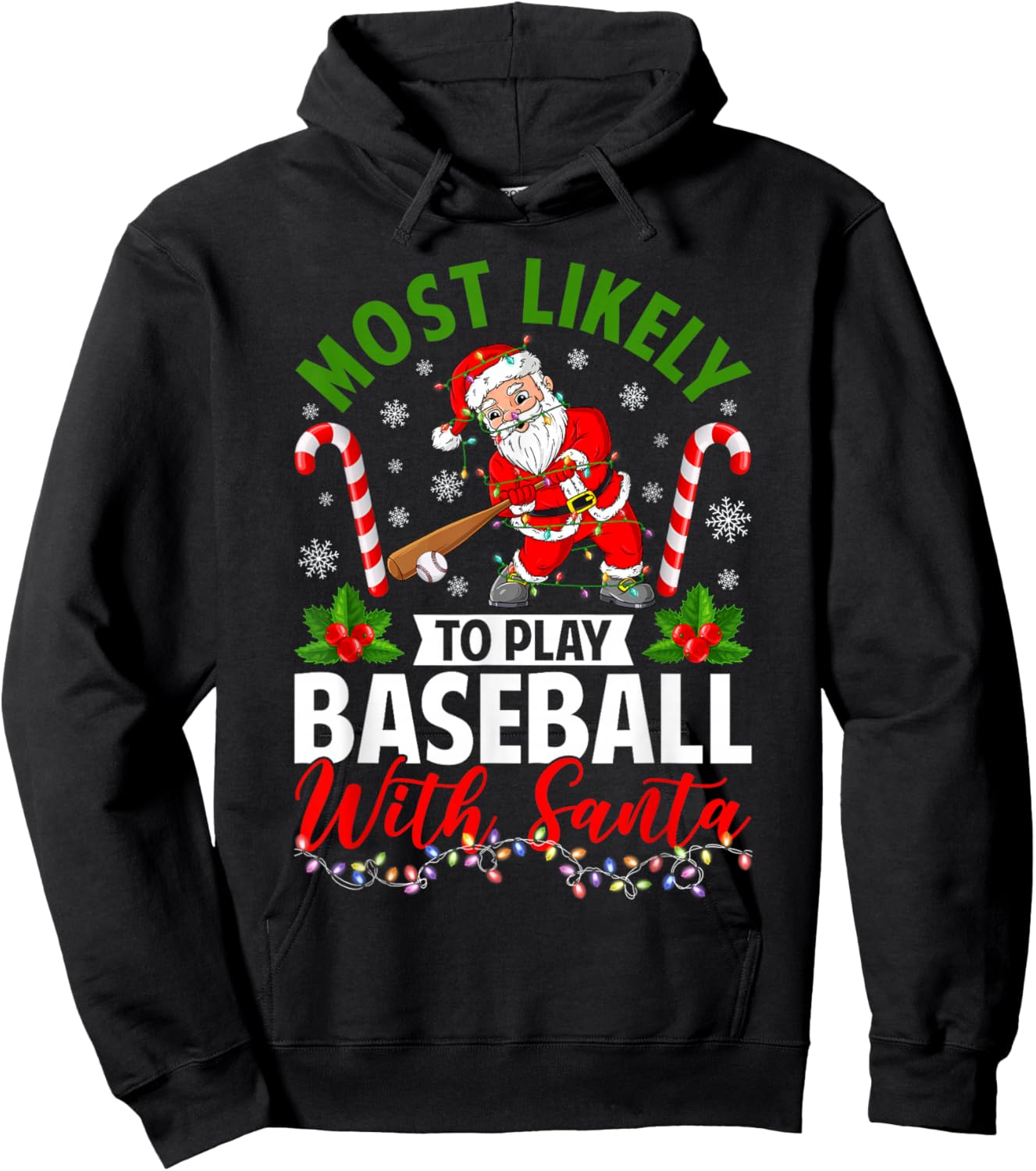 Most Likely to Play Baseball with Santa Christmas Pajamas Hoodie - Hoodie | Black