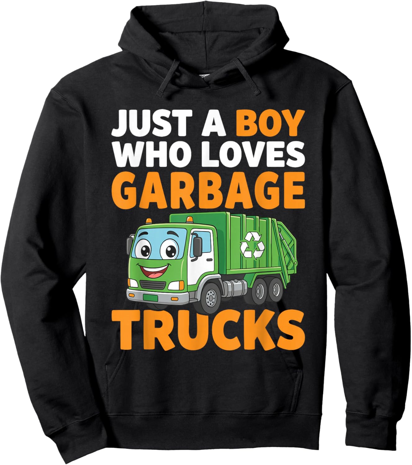 Just A Boy Who Loves Garbage Trucks Trash Truck Hoodie - Hoodie | Black