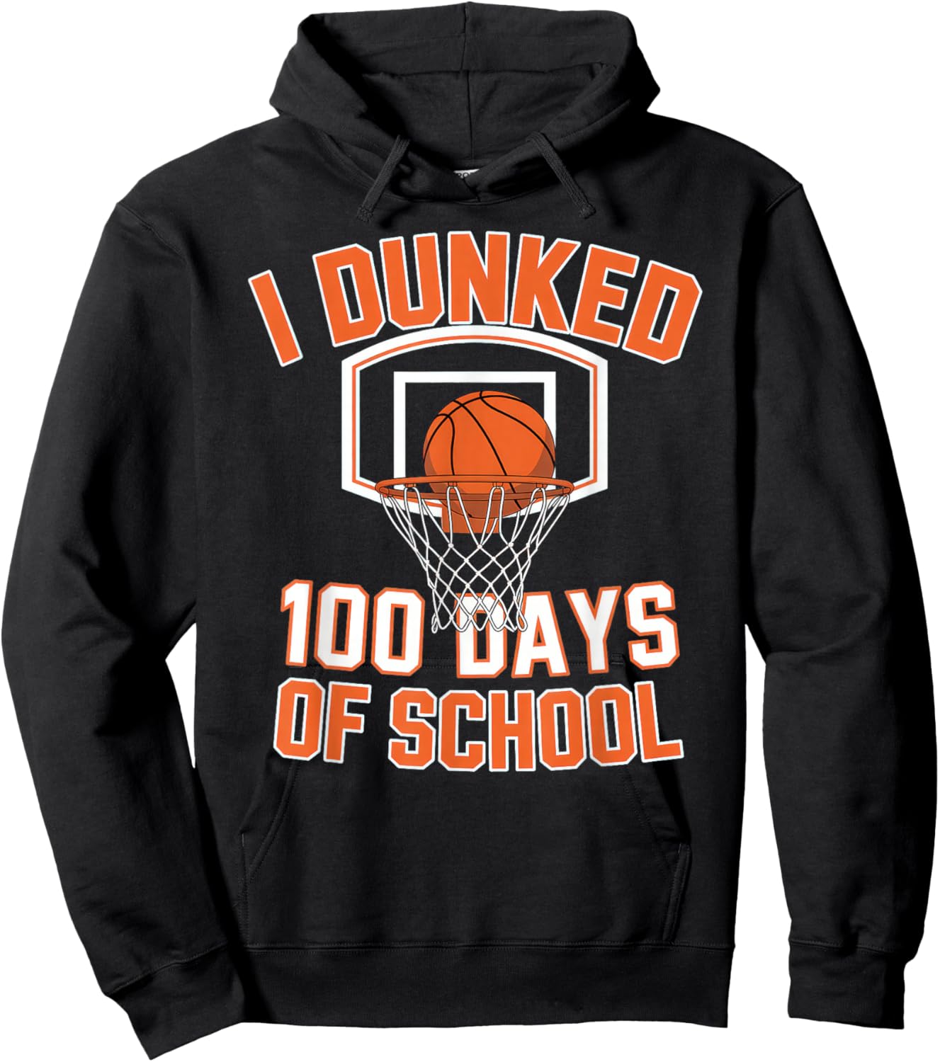 I Dunked 100 Days of School Basketball 100th Day Hoodie - Hoodie | Black