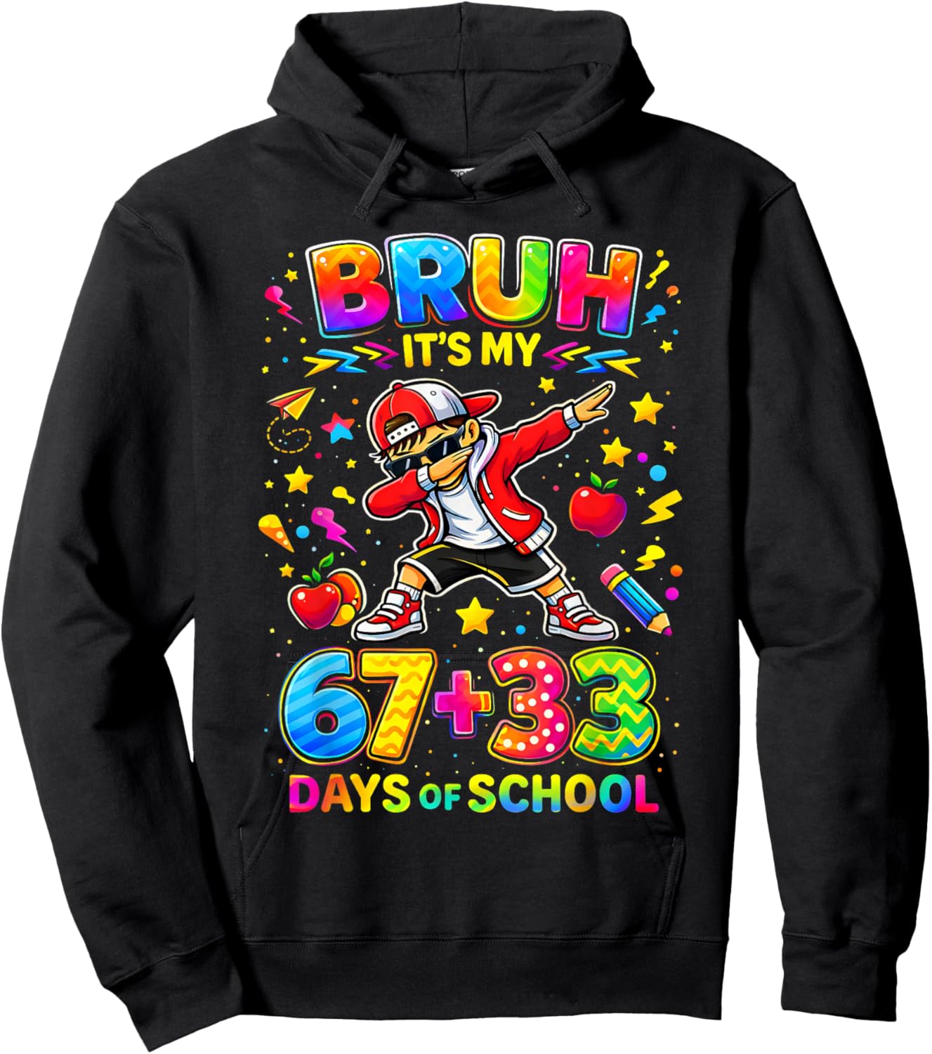 Bruh Its My 67 33 Days of School Funny Boys Kids 100th Day Hoodie - Hoodie | Black
