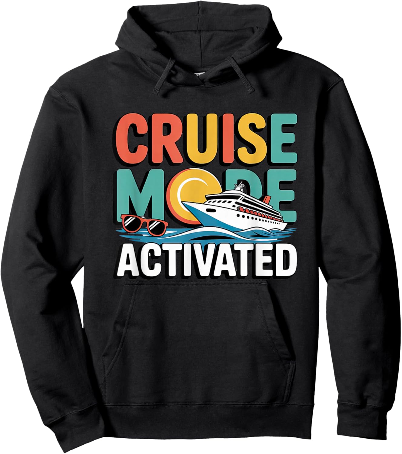 Cruise Mode Activated Vacation Travel Design Hoodie - Hoodie | Black