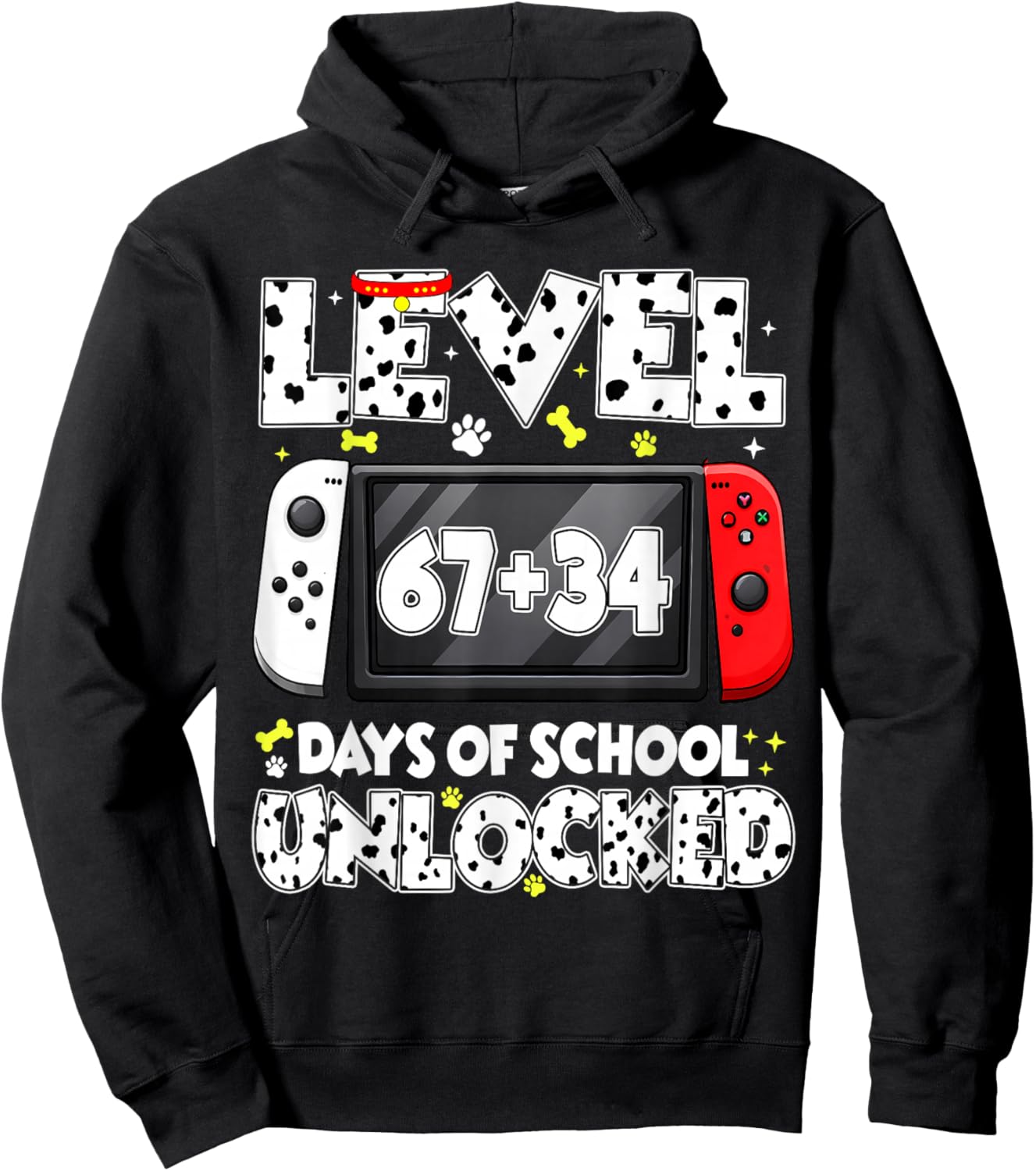67 34 Days of School Dalmatian Dog Level Unlocked 100 Days Hoodie - Hoodie | Black