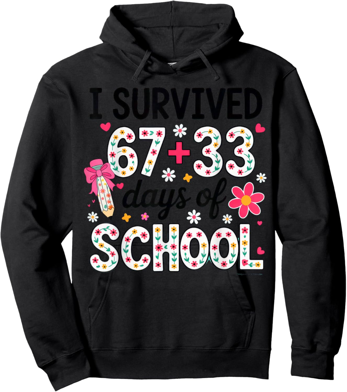 I Survived 67+33 Day of School Teacher 100 Days of School Hoodie - Hoodie | Black