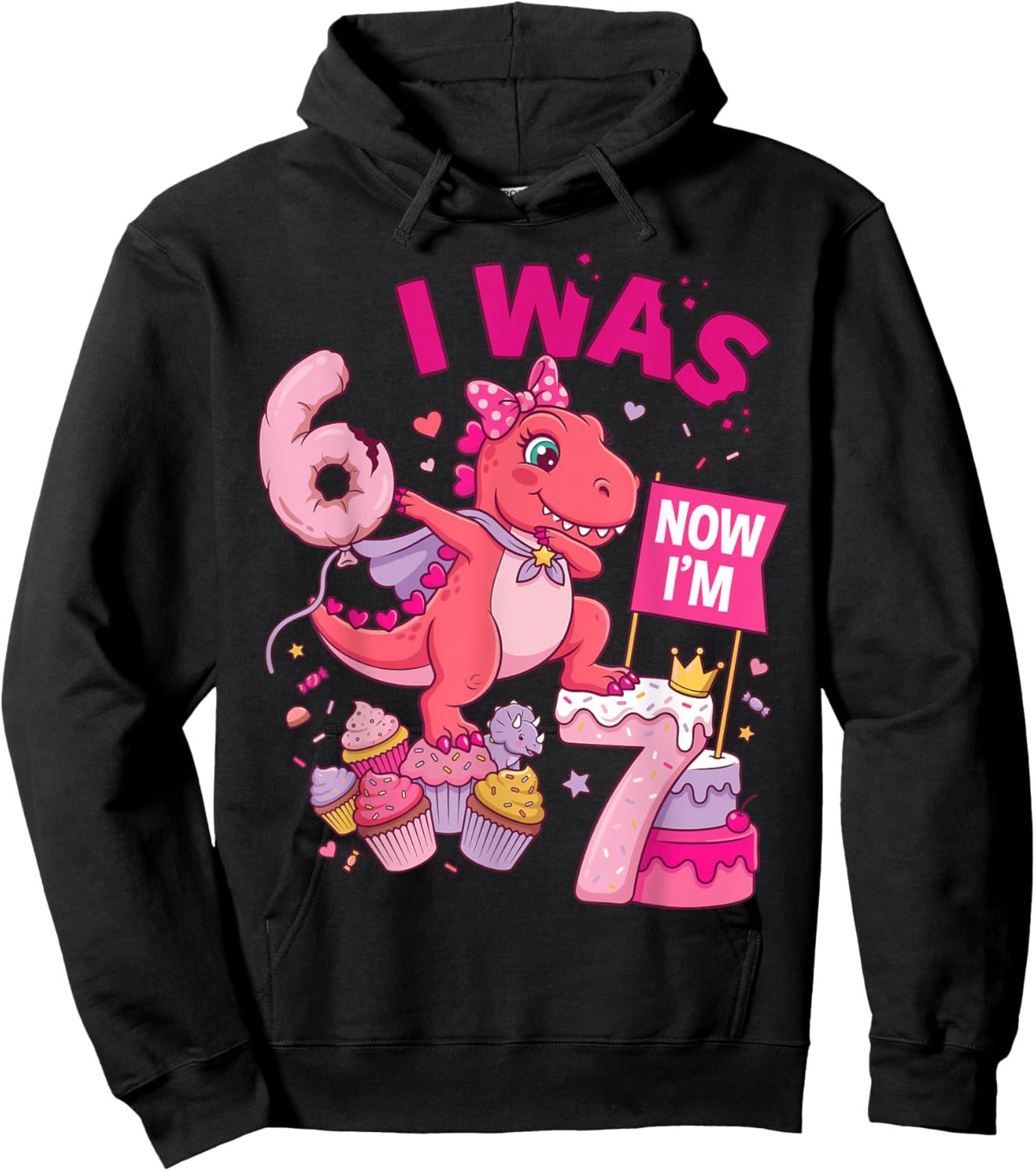 I was 6 Now I'm 7 T-Rex Girl 6 7 Birthday Hoodie - Hoodie | Black