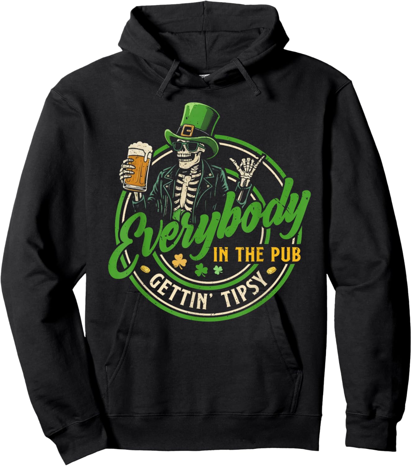 Everybody in The Pub Getting Tipsy St Patricks Day Men Women Hoodie - Hoodie | Black