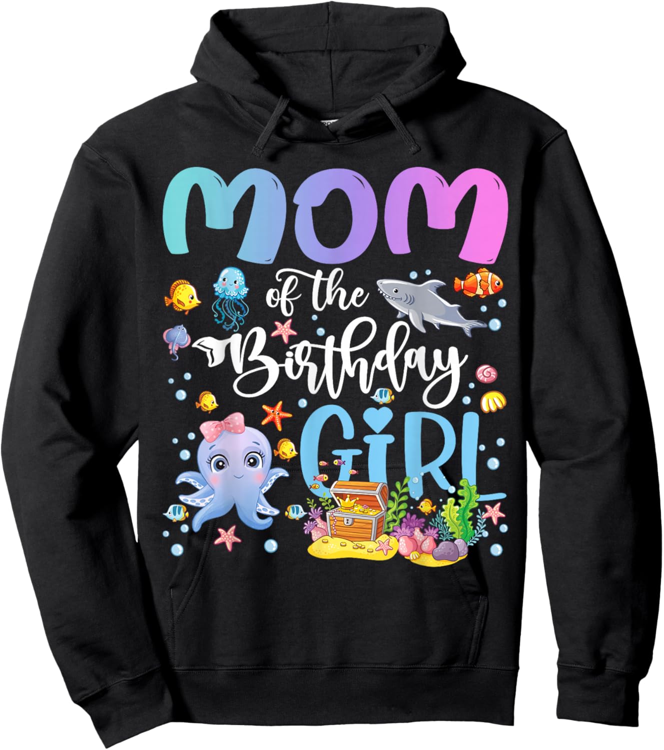 Mom of The Birthday Girl Sea Fish Ocean Aquarium Hoodie - Hoodie | Black