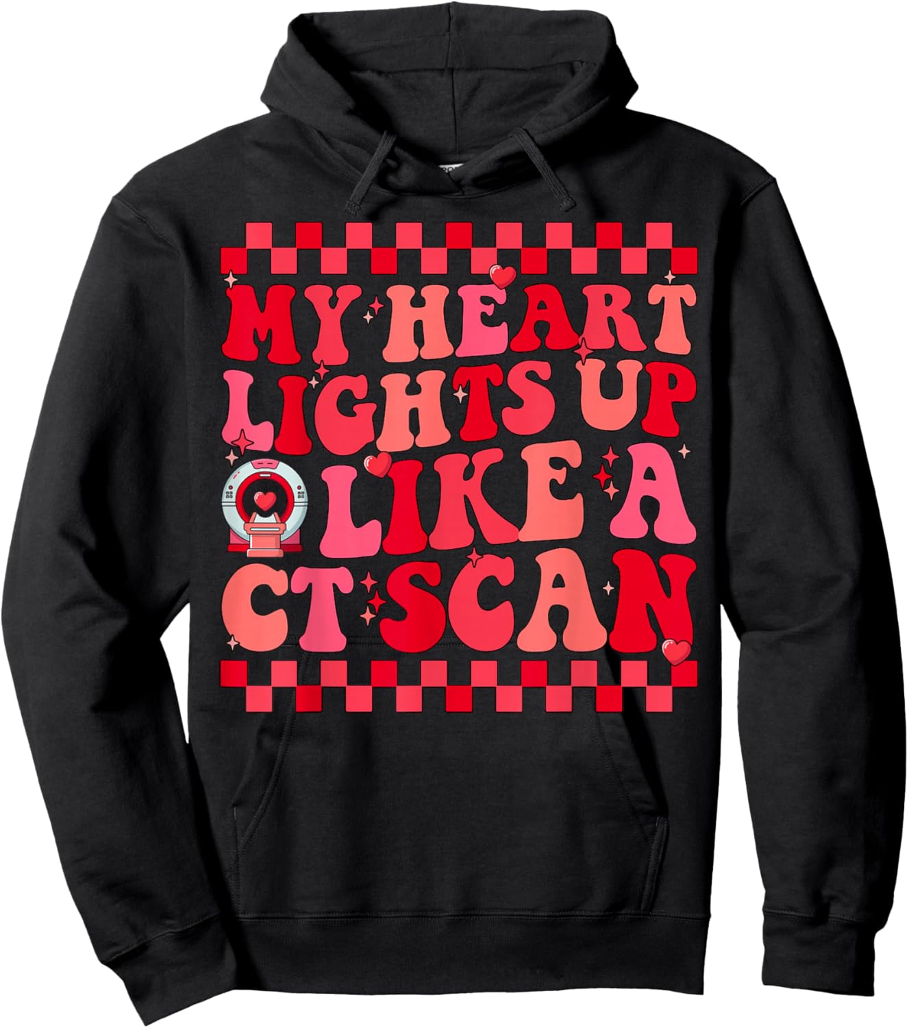 MRI Tech Technology My Heart Lights Up Like a CT Scan Hoodie - Hoodie | Black