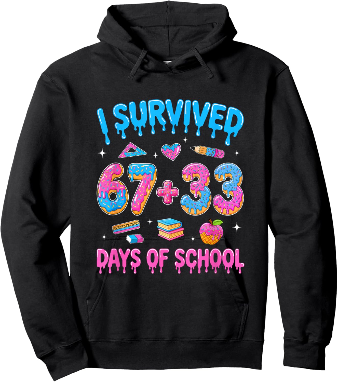 I Survived 100 Days of School I Survived 67 Days 6 7 Meme Hoodie - Hoodie | Black
