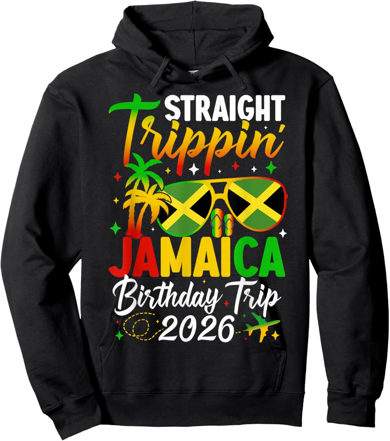 Straight Trippin' Jamaica Vacation 2026 Birthday Family Trip Hoodie - Hoodie | Black